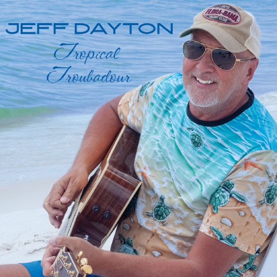 Jeff-Dayton-Tropical_Troubadour_front-cover.jpg
