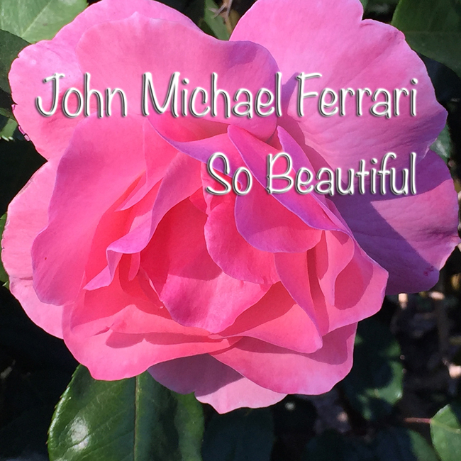 John-Michael-Ferrari-So_Beautiful_Cover.jpg