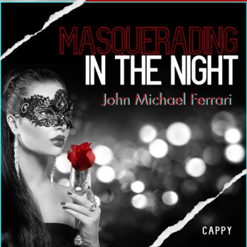 John_Michael_Ferrari_Masquerading_in_the_Night-cover.jpg