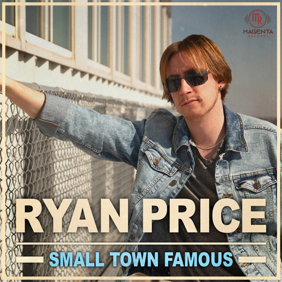 Ryan-Price-Small_Town_Famous_Album_Art-cover.jpg